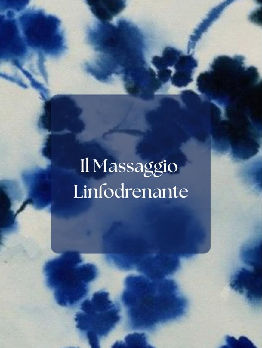 This is an image, made like a photocopy or some sort of ink stains, dark blue, blue and white. There are some branches, leaves, some sort of flowers shape.
In the middle there is slightly transparent blue square where it's written " Il massaggio linfodrenante"