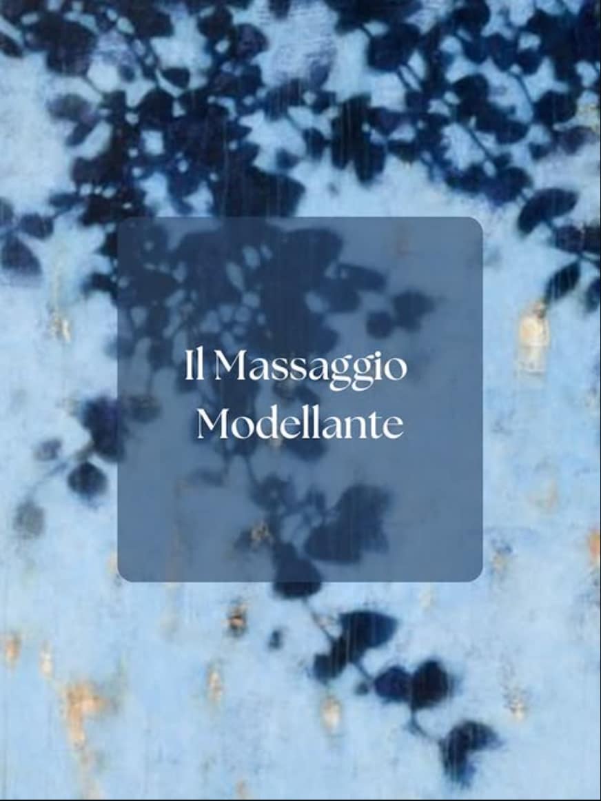 This is an image, a painting with the colours black, dark blue, light blue and cream. There are some branches and leaves.
In the middle there is slightly transparent blue square where it's written " Il massaggio modellante"